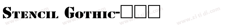 Stencil Gothic字体转换